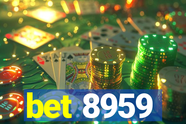 bet 8959